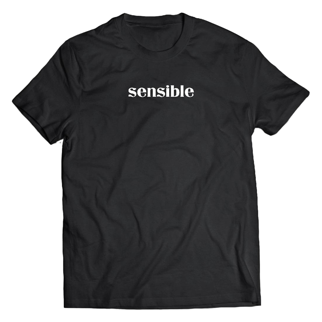 "Sensible - Chingona" T-Shirt