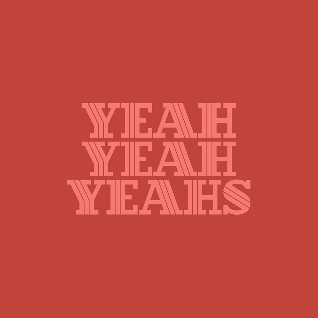 YEAH YEAH YEAHS