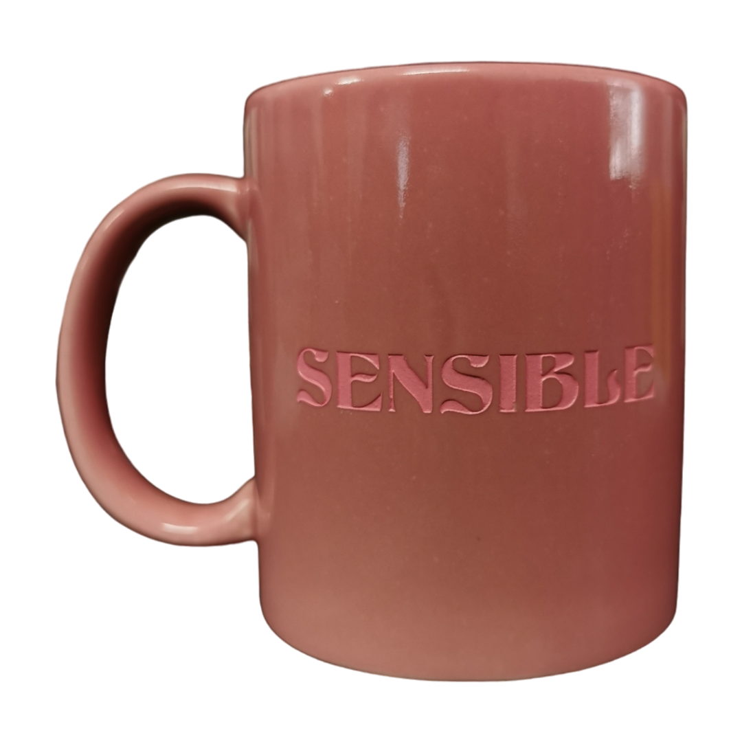 "Sensible, Chingona" Taza Rosa Letras Rosas