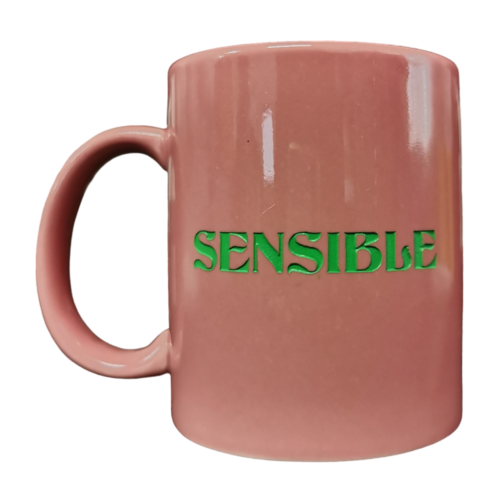 "Sensible, Chingona" Taza Rosa Letras Verdes