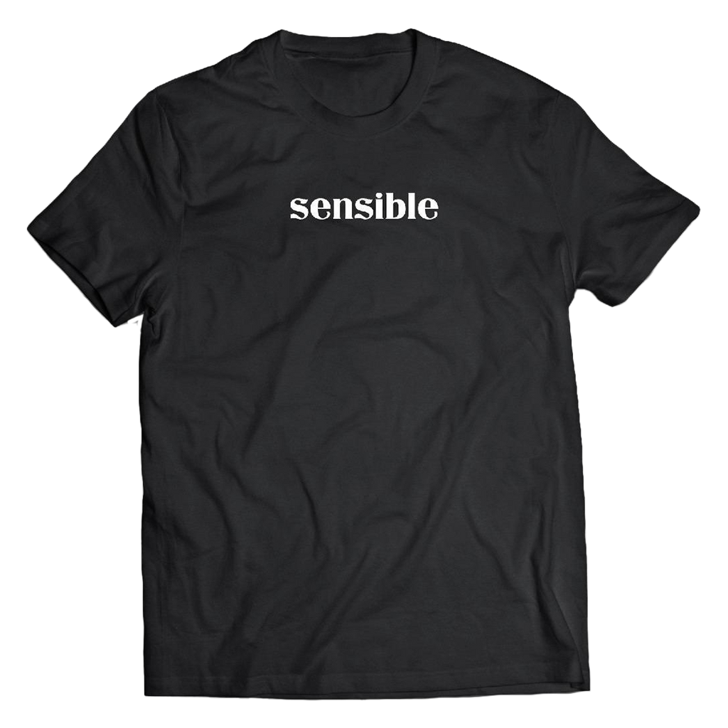 "Sensible - Chingona" T-Shirt