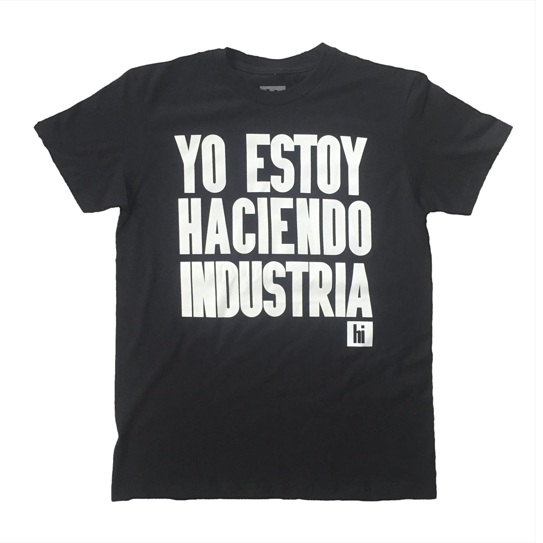 Haciendo Industria T-shirt