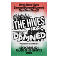The Hives Palacio de los deportes CDMX Gig Poster Firmado