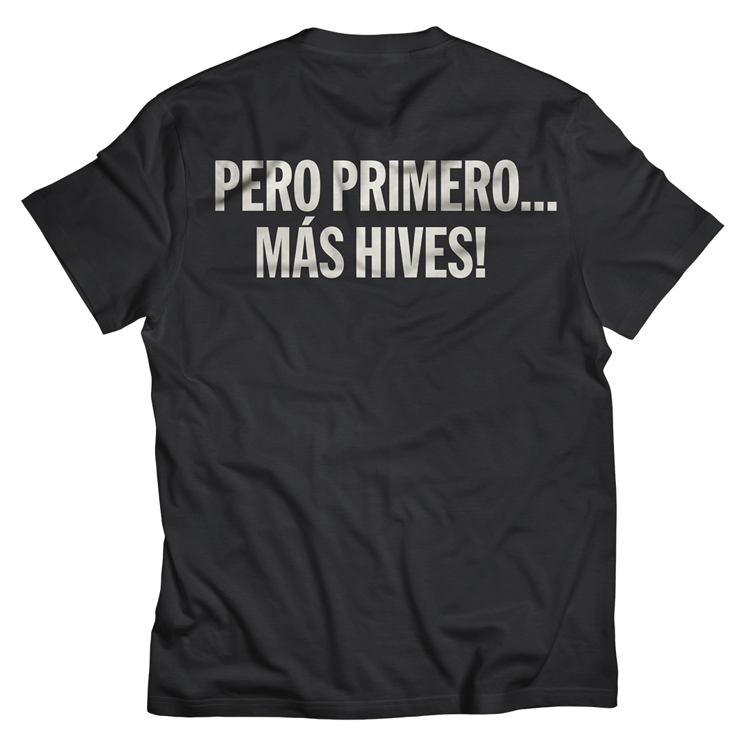 "Más Hives" T-Shirt