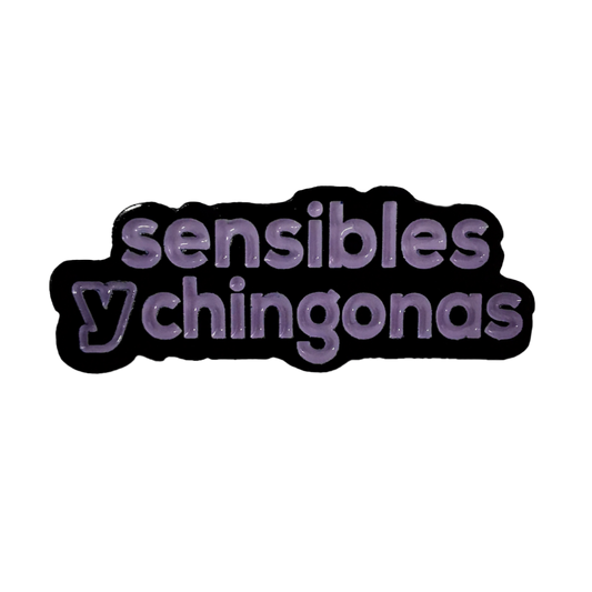 "Sensibles y Chingonas" Pin Logo