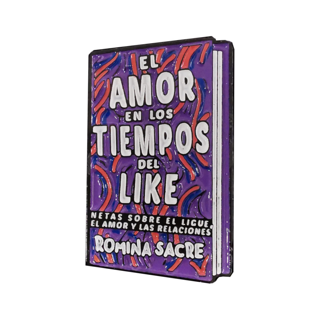 "El Amor en los Tiempos del Like" Pin