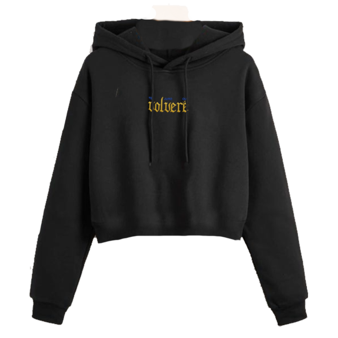 "Te juro que volveré" Crop Hoodie con Bordado