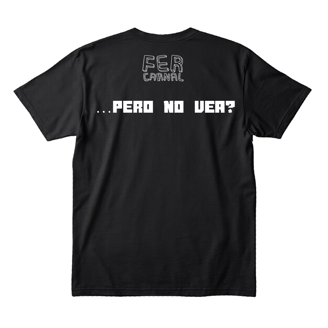 "Y si sí" T-Shirt