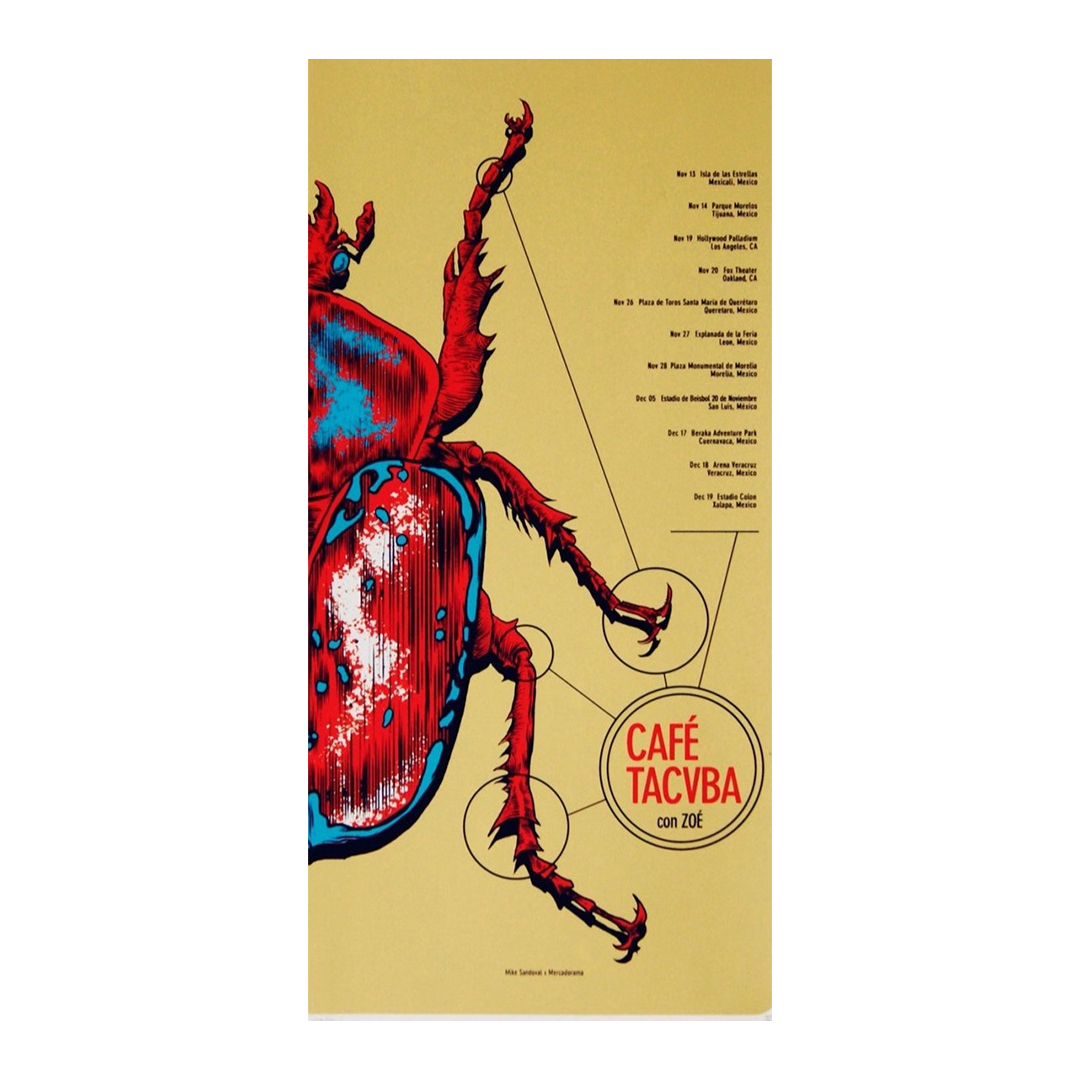 Café Tacvba/Zoe tour 2015 x Mike Sandoval Gig Poster