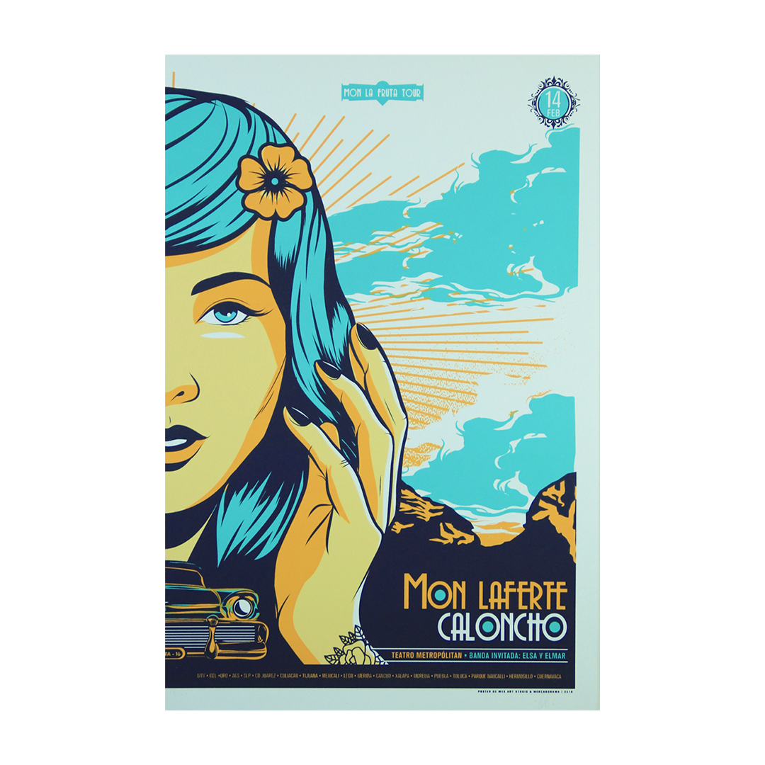 Mon Laferte/Caloncho Mon Lafruta Tour 2016 por Wes Art Studio